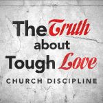 The Truth About Tough Love